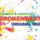 Scribble & Nagwoode - Broken Beat