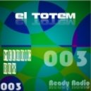 El Totem - Melodic Box 003 (Ready Radio Jingle)