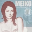 Meiko - Leave The Lights On