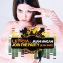 Leticia feat. Juan Magan - Join The Party (In My Boat)