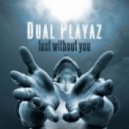 Dual Playaz - Alone Again (Rocco & Bass-T Remix)