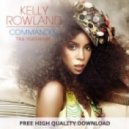 Kelly Rowland - Commander