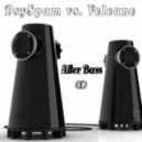 PsySpam vs Volcano - MainScream