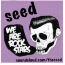 Seed - No Rockstars
