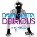 David Guetta feat. Tara McDonald - Delirious