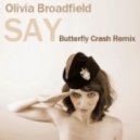 Olivia Broadfield - Say