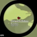 Prescott & Dubaa - Bamboo