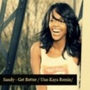 KMC feat.Sandy - Get Better