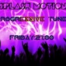 Splash Motion - Progressive Tunes [24.08.2012]