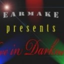 Earmake - Love in Darkness ()
