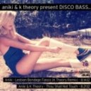 Aniki & K Theory - Thou Shall Not Touch