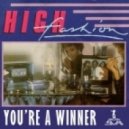 High Fashion - You're The Winner