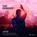 Avicii - Fade Into Darkness (Teh Noizee Remix)