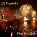 Franky2k - Final Mix 2008 ()