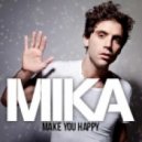 Mika - Make U Happy