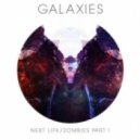 Galaxies - Next Life