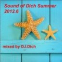 DJ.Dich - Sound of Dich Summer 2012.6