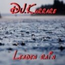 DJ.Kurrare - Leaden rain