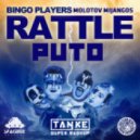 Bingo Players Vs Molotov & Mijangos - Rattle Puto