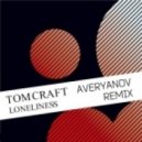 Tomcraft - Loneliness