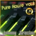 Johnny Gracian - Pure House vol.8 ()