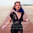 Branded James - Promises of Paradise