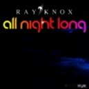 Ray Knox - All Night Long