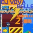Dj Vova Beller - Mega Mash 2