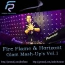 Dj Vini vs. Hide & Seek - Devochki Tancuyut (Fire Flame & Horisont Glam Mash-Up)