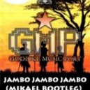 Godlike Music Port - Jambo Jambo Jambo