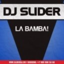 DJ Slider - La Bamba!