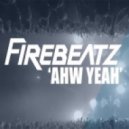 Firebeatz - Ahw Yeah