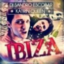 DJ Sandro & Escobar feat. Katrin Queen - Ibiza