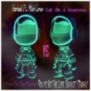 Hardwell feat. Mitch Crown vs. Florence And The Machine - Call Me A Spaceman vs. You ve Got The Love (Bayazit Mashup)