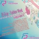 Dj Gray - Fashion Week