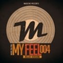 Madeche - Music You Feel 004 (Relax Version)