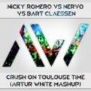 Nicky Romero VS Bart Glaessen VS Nervo - Crush On Toulouse Time (Artur White Mashup)