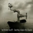 DJ Valera Snuff - Soaring Above the Clouds