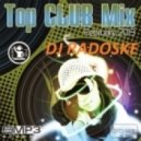 DJ Radoske - Top Club mix February 2013