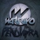 Warriyo - Penumbra (VIP mix)