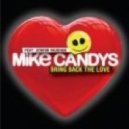 Mike Candys feat. Jenson Vaughan - Bring Back The Love