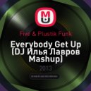 Five vs. Plustik Funk - Everybody Get Up