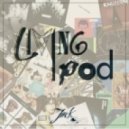 J.A.C.K - Living Ipod ()