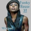 Mixpat - Funky House 32