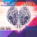 Rave Radio - One Heart One Mind
