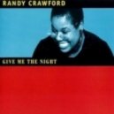 Randy Crawford - Give Me The Night