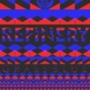 Refinery - Fever