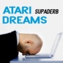 Supaderb - Atari Dreams