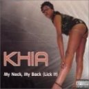 Khia - My Neck, My Back (Андрей Faze Remix)