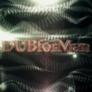 DUBforMan - mix